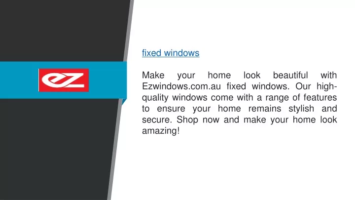 fixed windows make your home look beautiful with