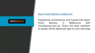 Liquor Home Delivery Melbourne  Cruzebooze.com.au