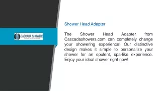 Shower Head Adapter  Cascadashowers.com
