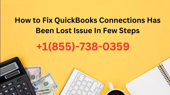 how to fix quickbooks connections has been lost