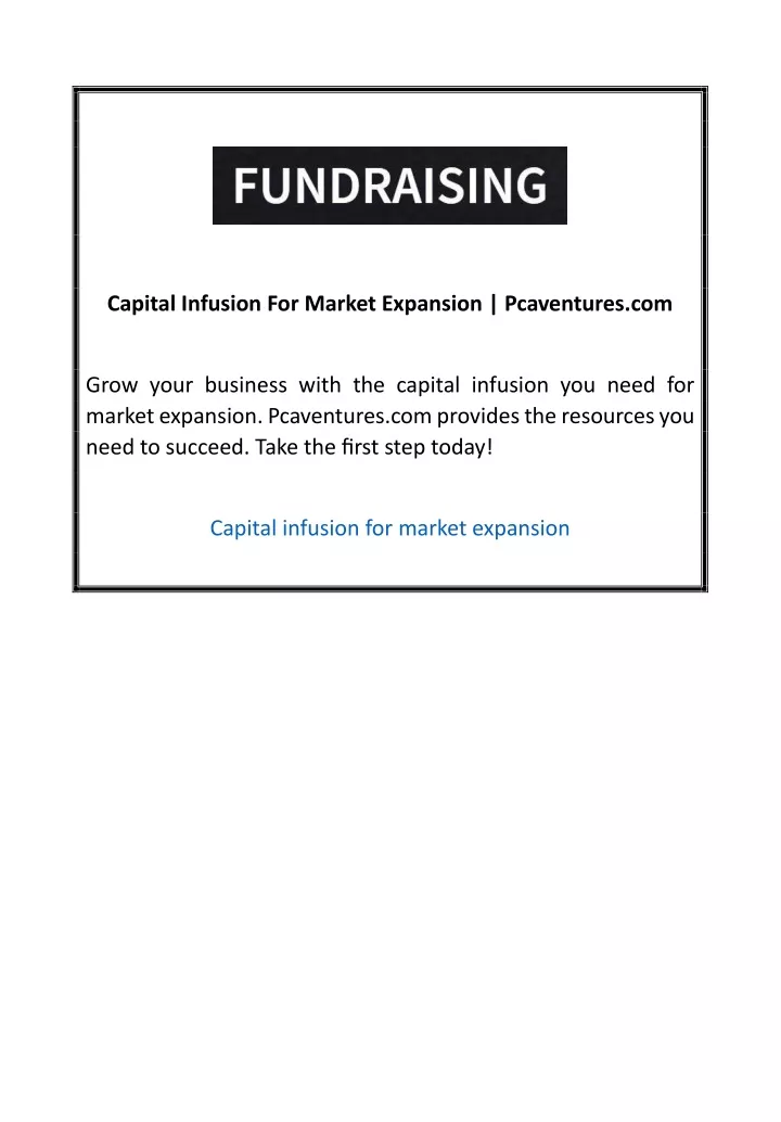 capital infusion for market expansion pcaventures