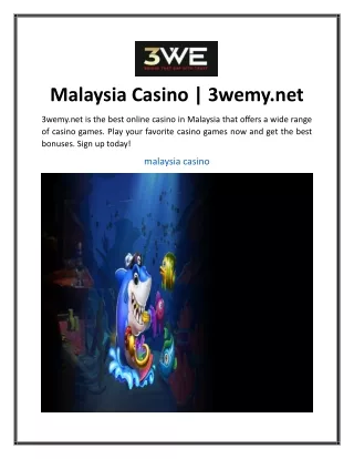 Malaysia Casino  3wemy.net