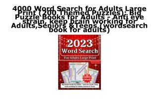 (PDF/DOWNLOAD) 4000 Word Search for Adults Large Print (200 Themed Puzzles): Big