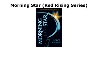READ/DOWNLOAD Morning Star (Red Rising Series) kindle