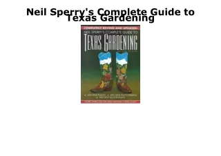 PDF Download Neil Sperry's Complete Guide to Texas Gardening android