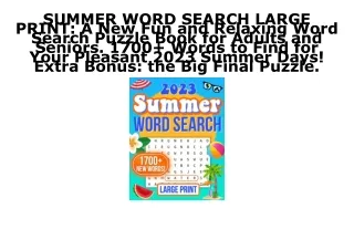 PDF BOOK DOWNLOAD SUMMER WORD SEARCH LARGE PRINT: A New Fun and Relaxing Word Se