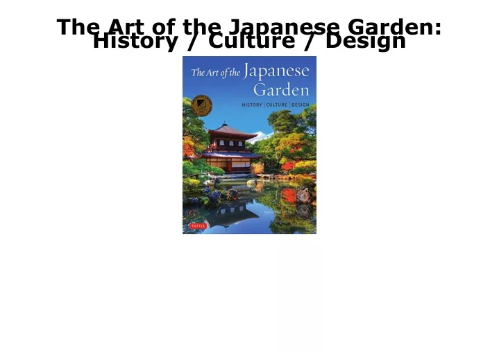the art of the japanese garden history culture