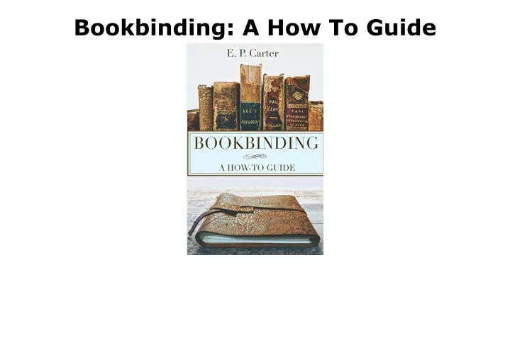 bookbinding a how to guide