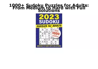 READ [PDF] 1000  Sudoku Puzzles for Adults: From Medium to Hard with Full Soluti