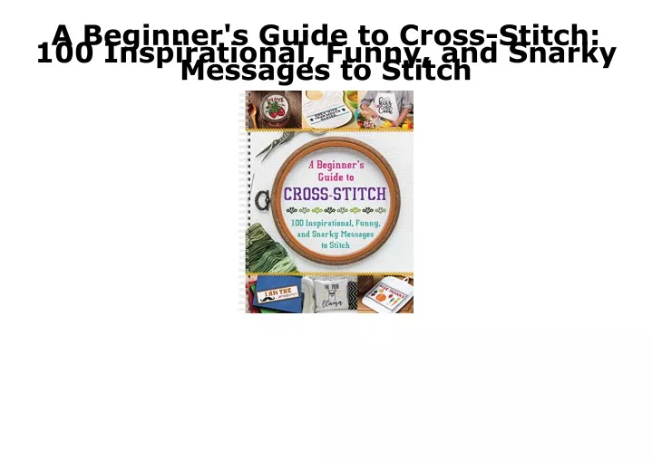 a beginner s guide to cross stitch