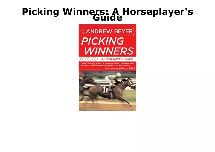 picking winners a horseplayer s guide