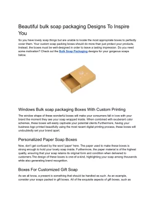 Beautiful bulk soap packaging Designs To Inspire You
