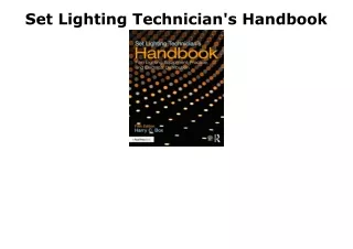 PDF Read Online Set Lighting Technician's Handbook free