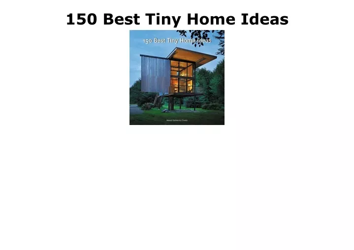 150 best tiny home ideas