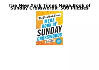 READ [PDF] The New York Times Mega Book of Sunday Crosswords: 500 Puzzles bestse