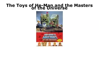 (PDF/DOWNLOAD) The Toys of He-Man and the Masters of the Universe ipad