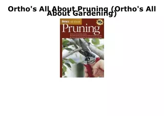 READ [PDF] Ortho's All About Pruning (Ortho's All About Gardening) full