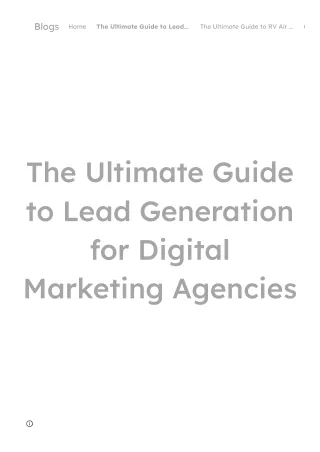 The Ultimate Guide to Lead Generation for Digital Marketing Agencies