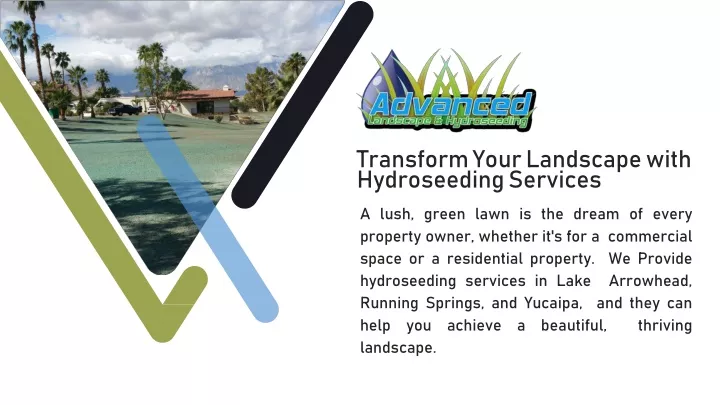 transform your landscape with hydroseeding services