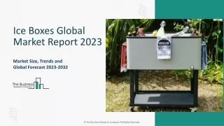 ice boxes global market report 2023