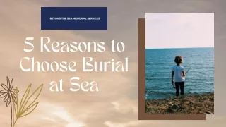 5 Reasons to Choose Burial at Sea