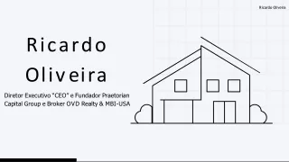 Florida Real Estate Fund Destravando oportunidades com Ricardo Oliveira