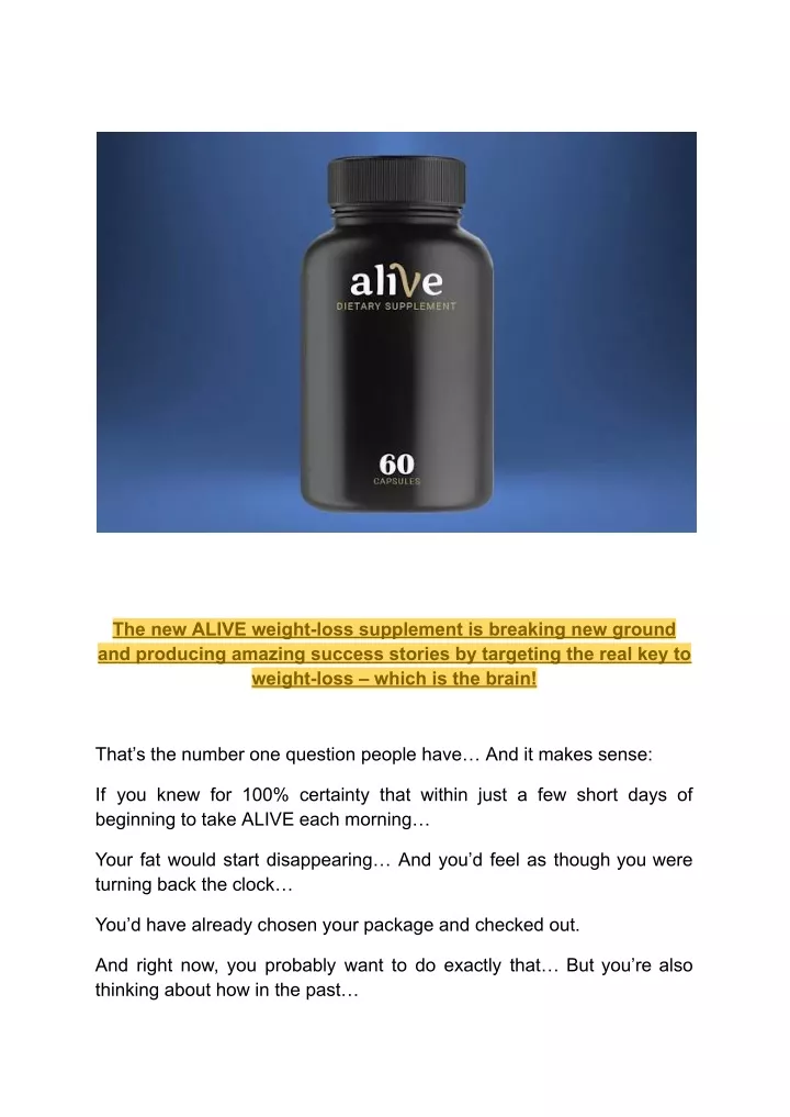 the new alive weight loss supplement is breaking