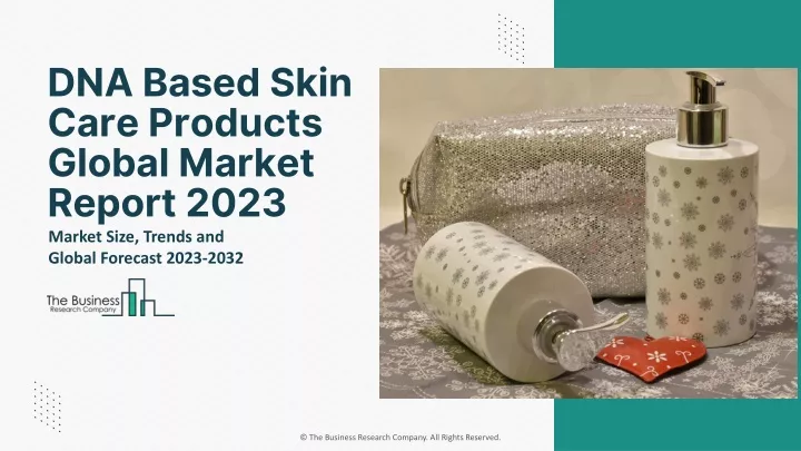 dna based skin care products global market report