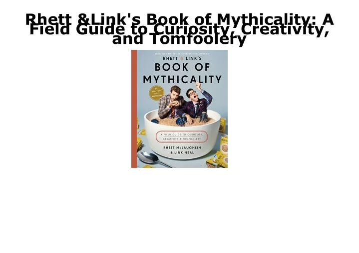 rhett link s book of mythicality a field guide