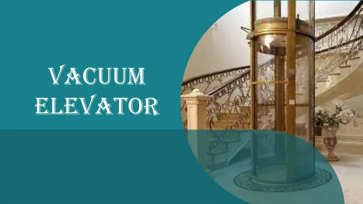 vacuum elevator