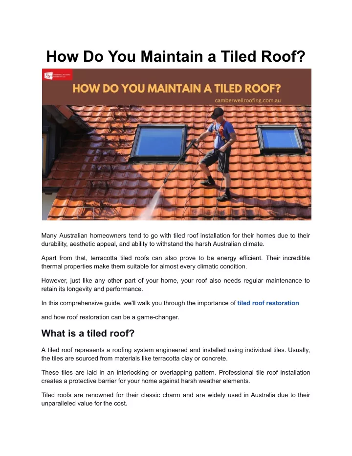 how do you maintain a tiled roof