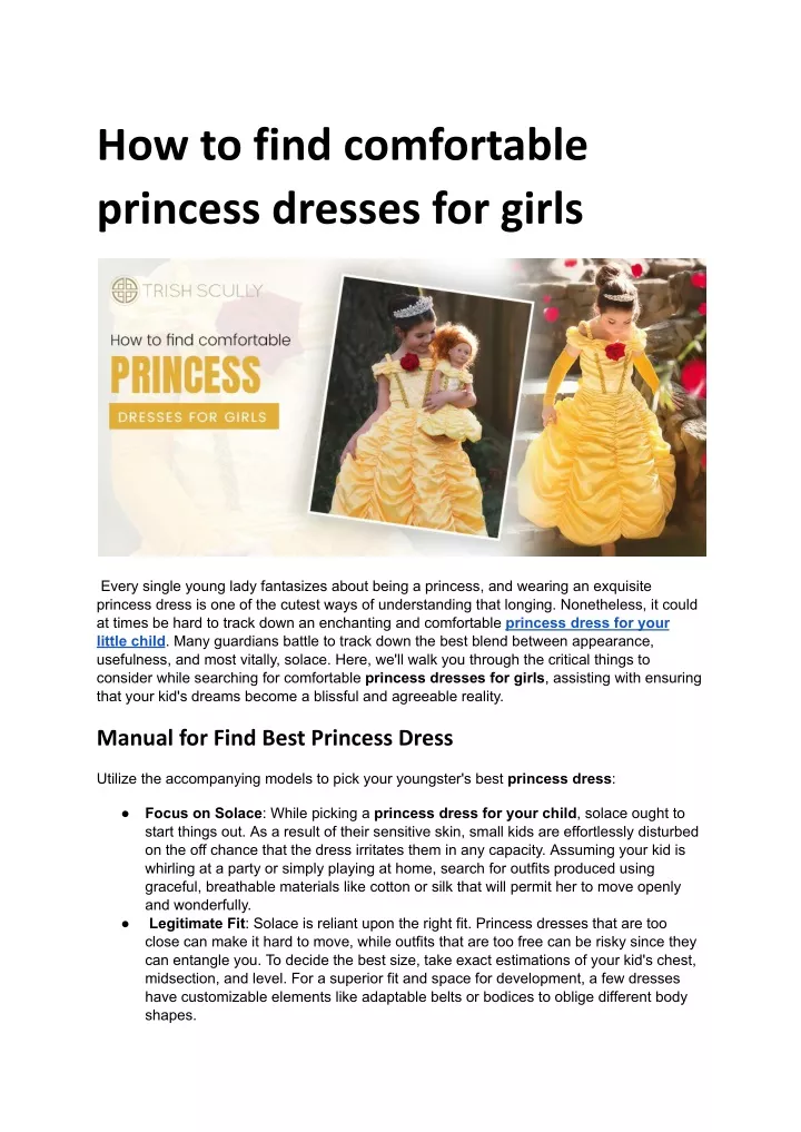 how to find comfortable princess dresses for girls