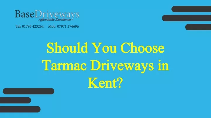 should you choose should you choose tarmac