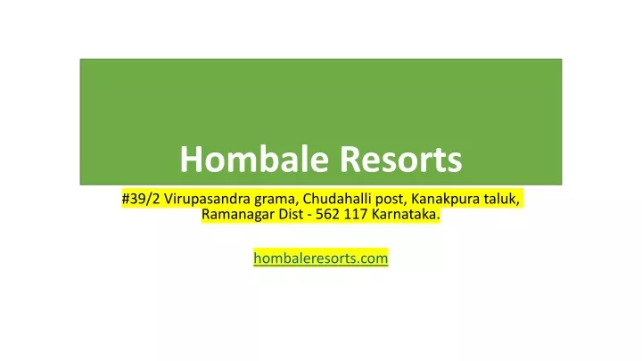 hombale resorts