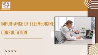 Importance of Telemedicine Consultation