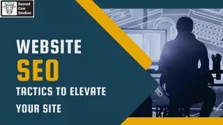 Website SEO Tactics To Elevate Your Site