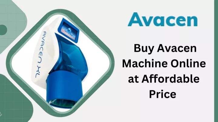 buy avacen machine online at affordable price