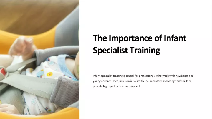 the importance of infant specialist training