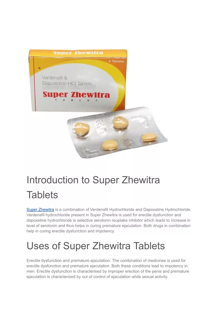 introduction to super zhewitra tablets