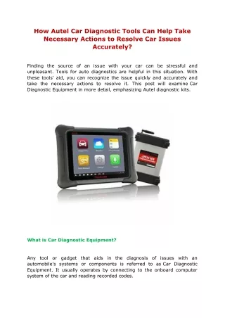How Autel Car Diagnostic Tools Can Help Take Necessary Actions to Resolve Car Issues Accurately