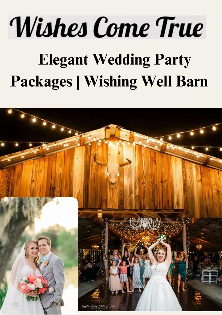 elegant wedding party packages wishing well barn