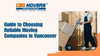 Guide to Choosing Reliable Moving Companies in Vancouver