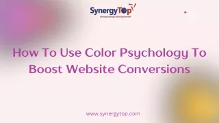 Know How To Use Color Psychology To Boost Website Conversions - SynergyTop