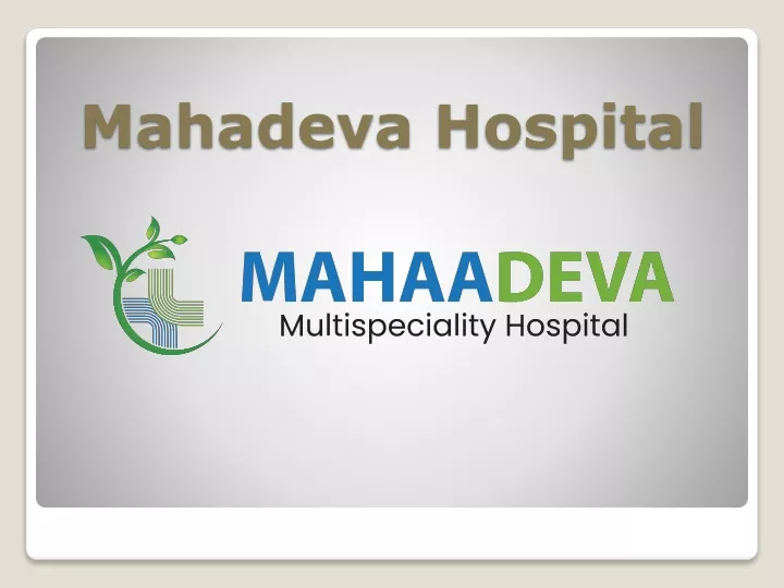mahadeva hospital