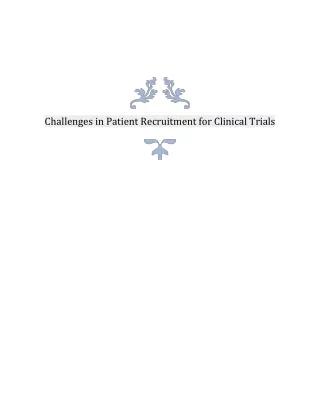 current challenges in clinical trial patient recruitment and enrollment