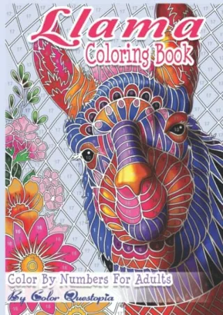 Download Book [PDF] Llama Coloring Book - Color By Numbers For Adults: Llama Gift for Women,