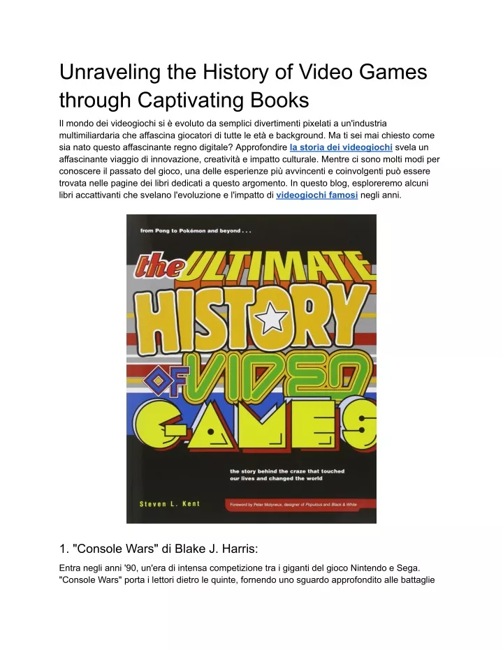 unraveling the history of video games through