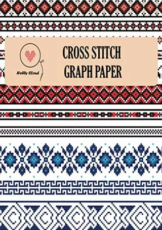Read ebook [PDF] Cross Stitch Graph Paper: Grid Graph Paper 10, 14, 16, 18 & 22 Count Squares ~