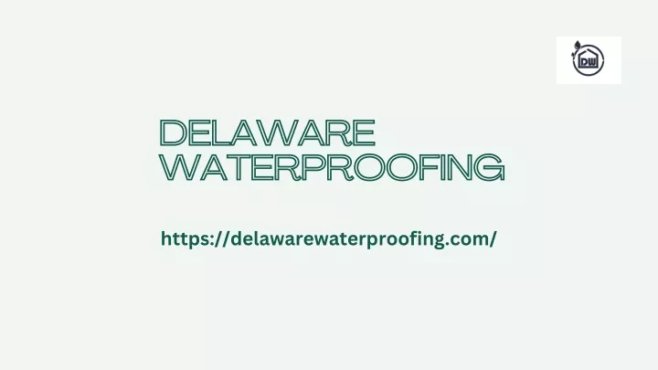 delaware waterproofing