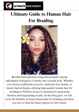 ultimate guide to human hair for braiding